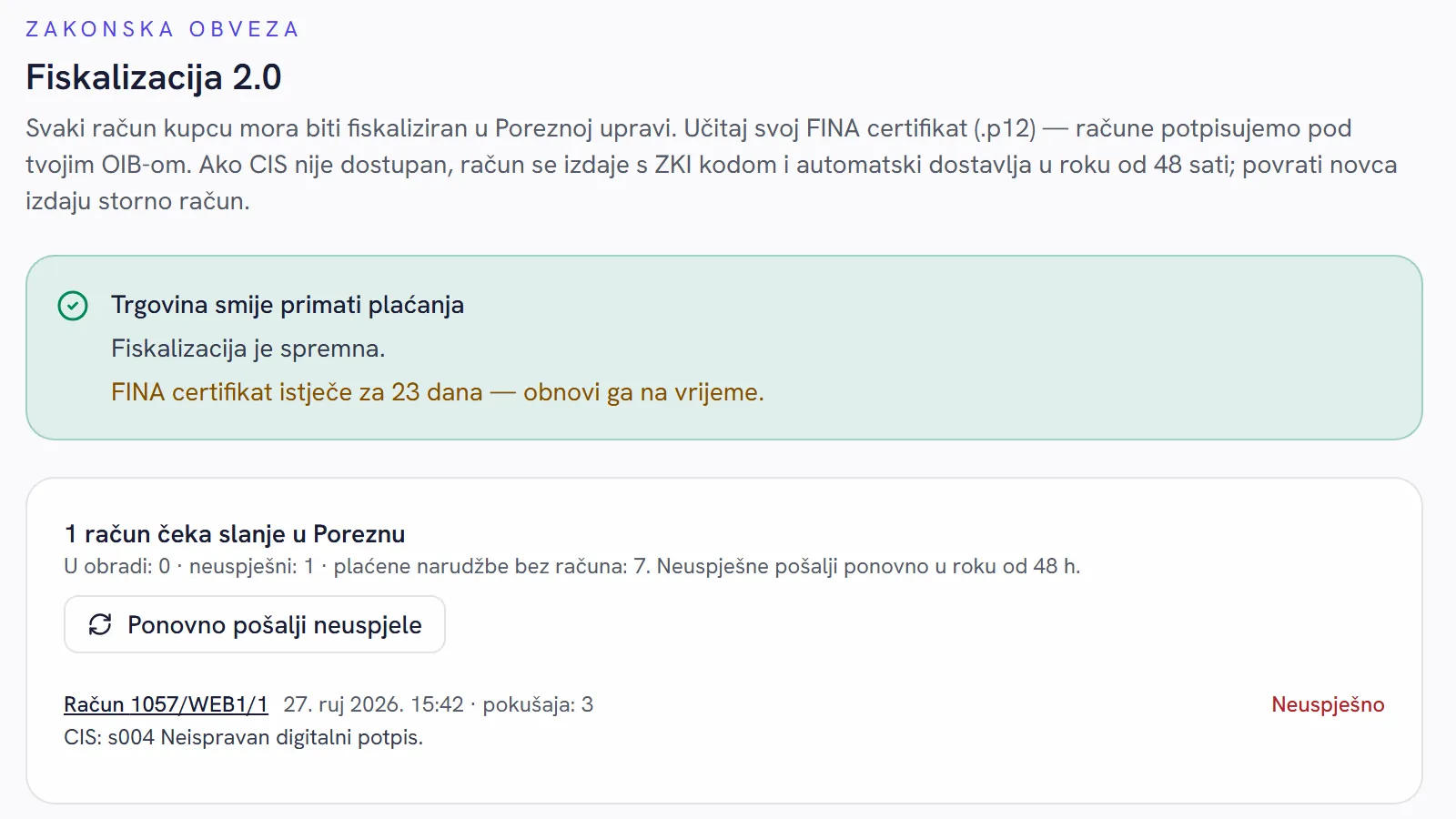 Stranica Fiskalizacija 2.0 u administraciji FINSHOP trgovine: trgovina smije primati plaćanja, upozorenje o isteku FINA certifikata i račun koji čeka ponovno slanje Poreznoj