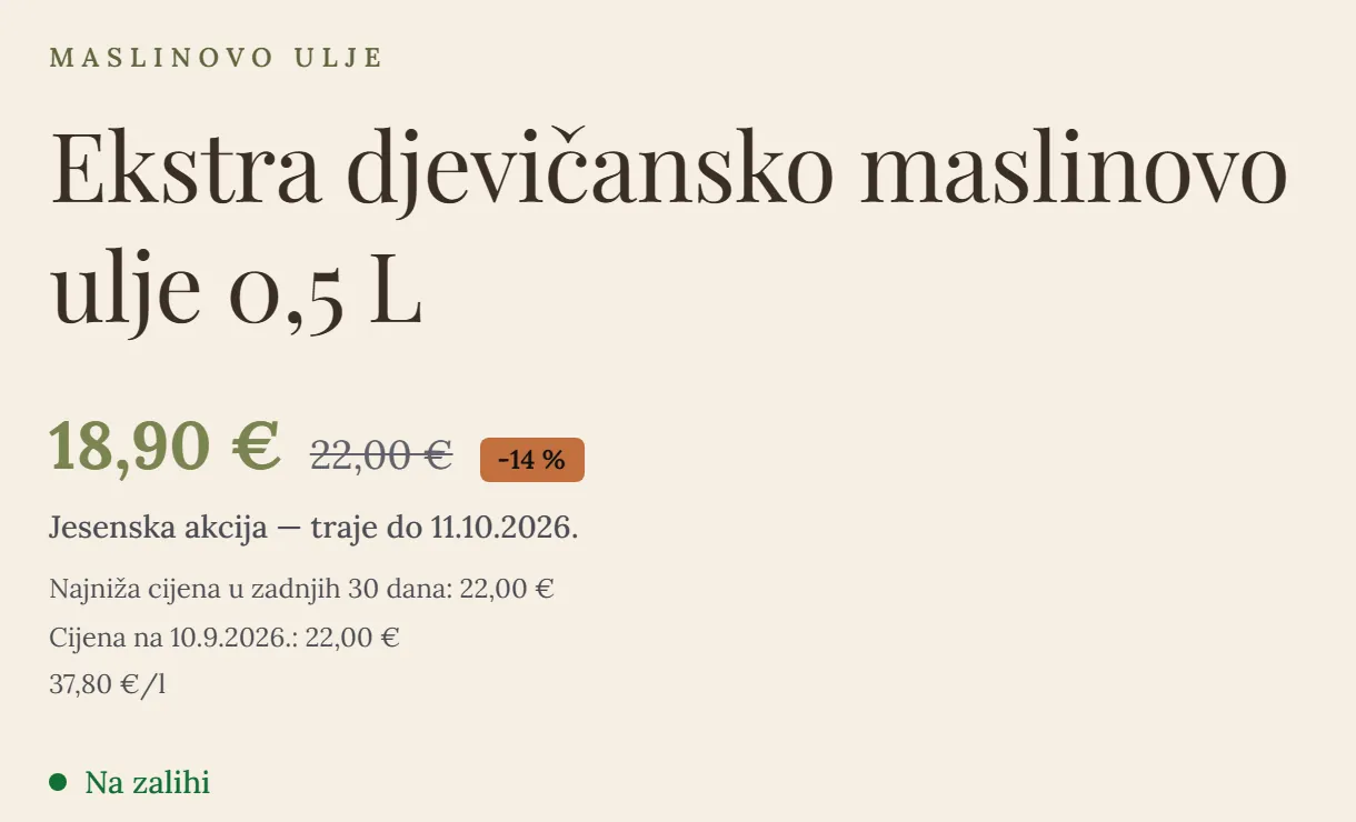 Cijena proizvoda u FINSHOP trgovini: akcijska cijena 18,90 €, najniža cijena u zadnjih 30 dana 22,00 €, cijena na 10.9.2026. 22,00 € i cijena po litri